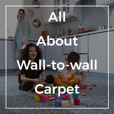 All about wall-to-wall carpet